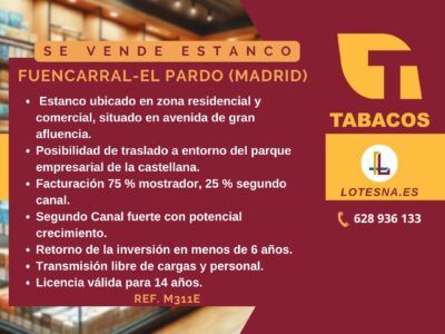 Se vende Estanco en Madrid, distrito Fuencarral-El Pardo Ref. M311E