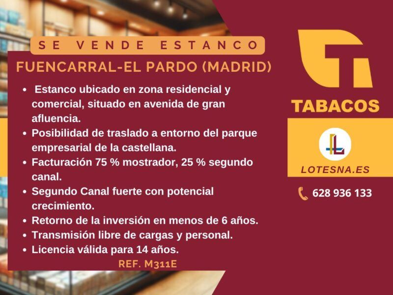 Se vende Estanco en Madrid, distrito Fuencarral-El Pardo Ref. M311E