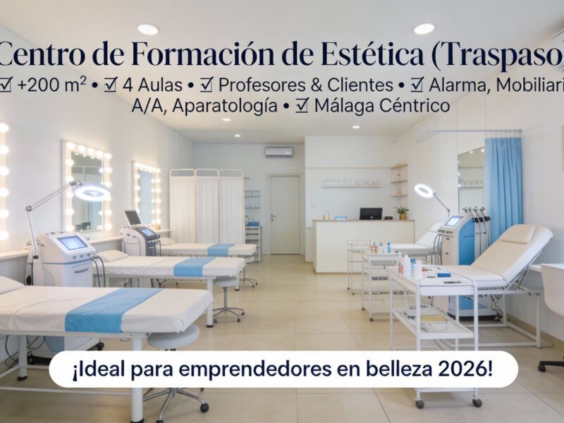 TRASPASO CLINICA ESTÉTICA
